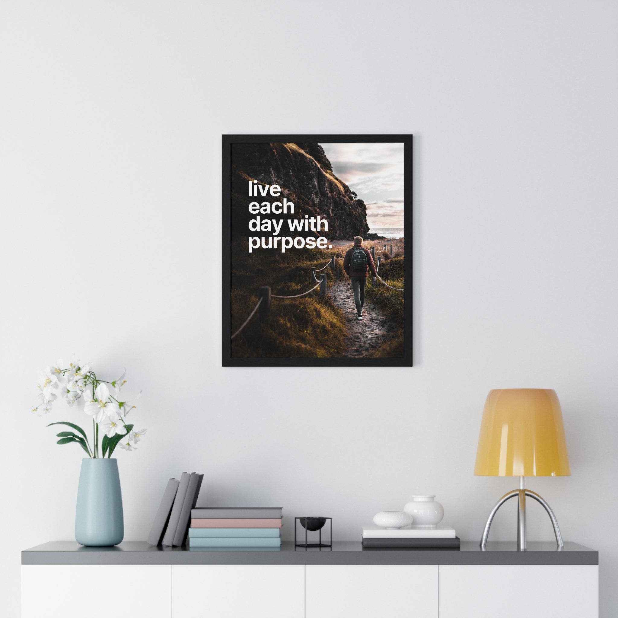 Inspirational Framed Poster: Live Each Day with Purpose