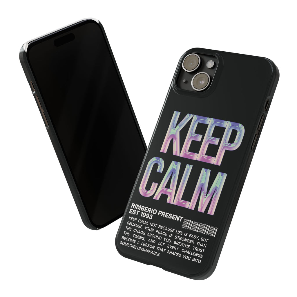 Motivational Slim Phone Case - Keep Calm Design