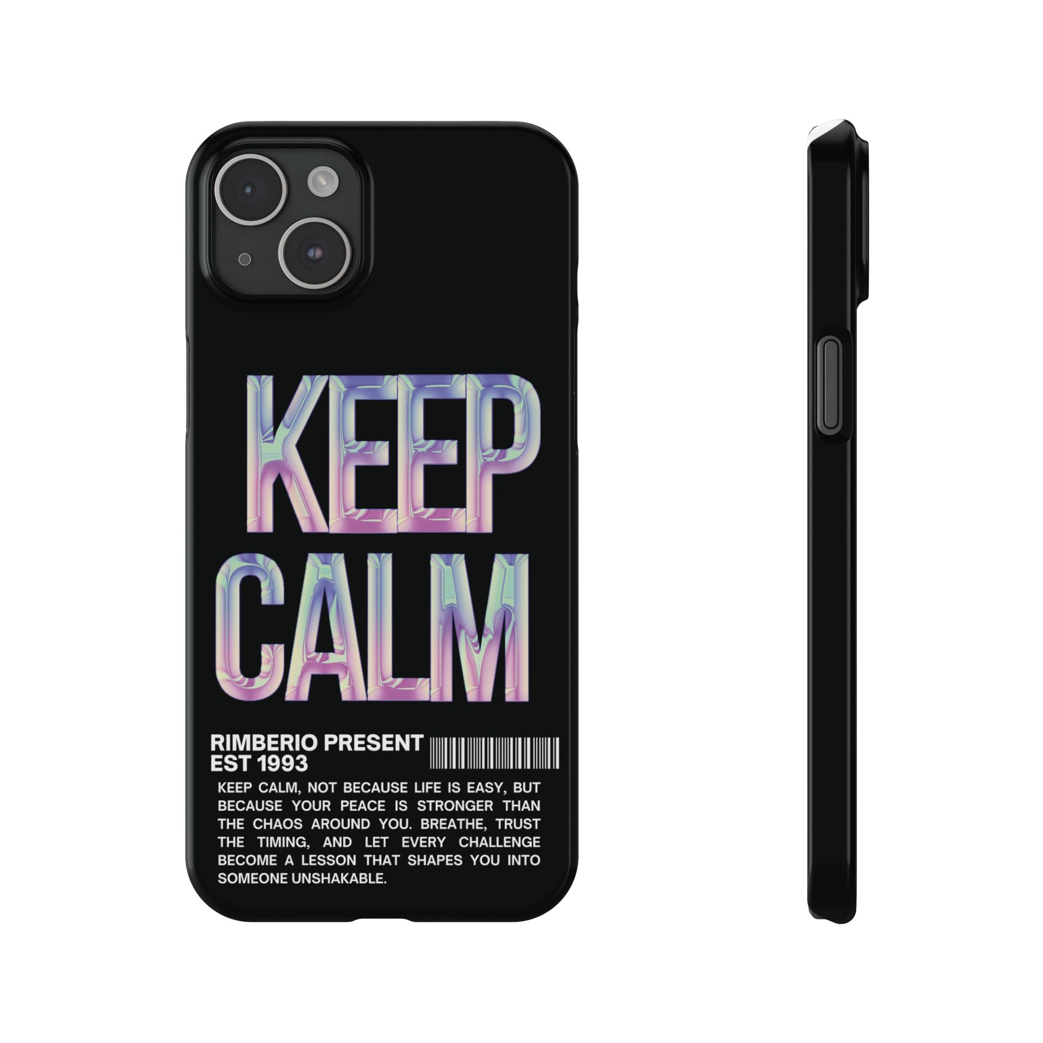 Motivational Slim Phone Case - Keep Calm Design