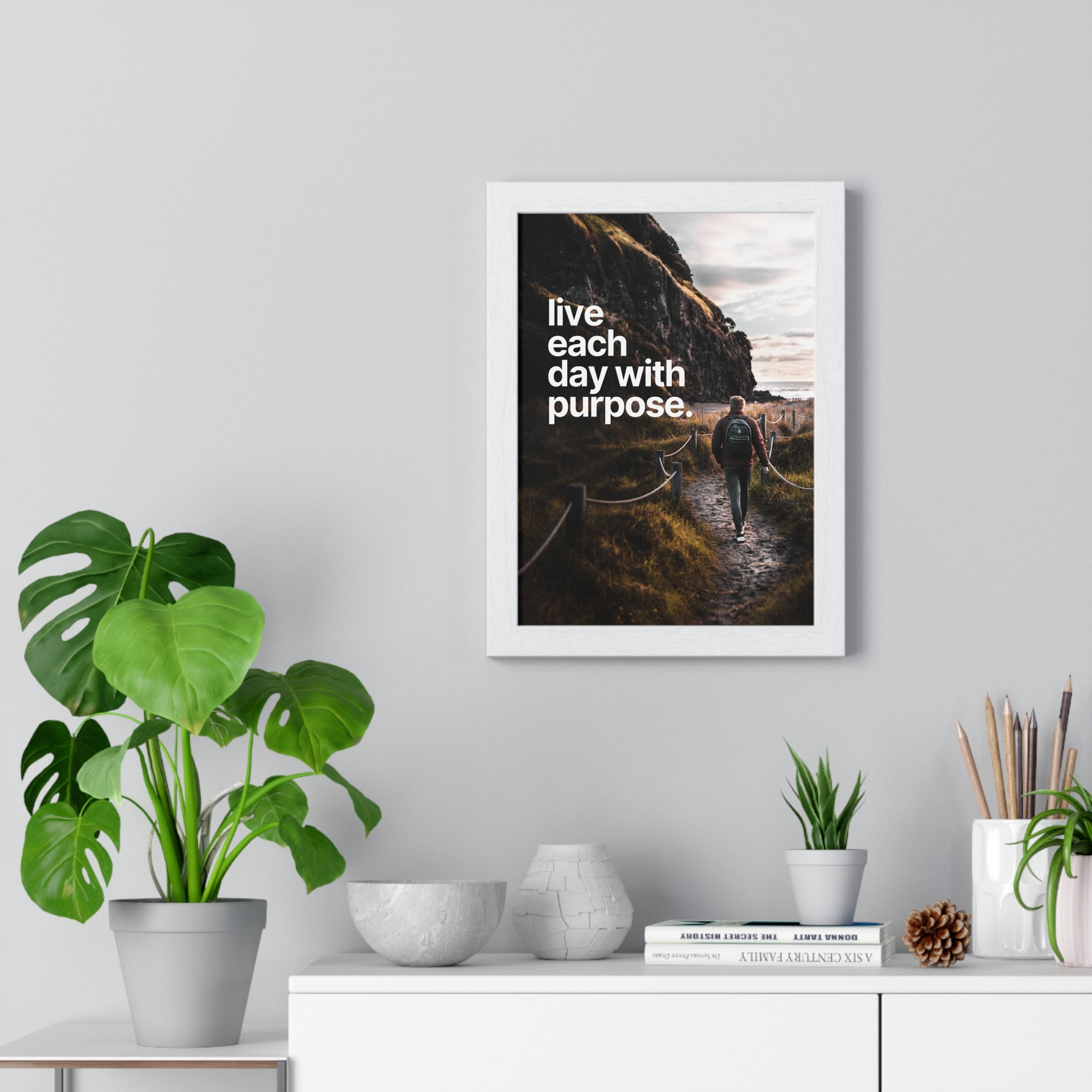 Inspirational Framed Poster: Live Each Day with Purpose