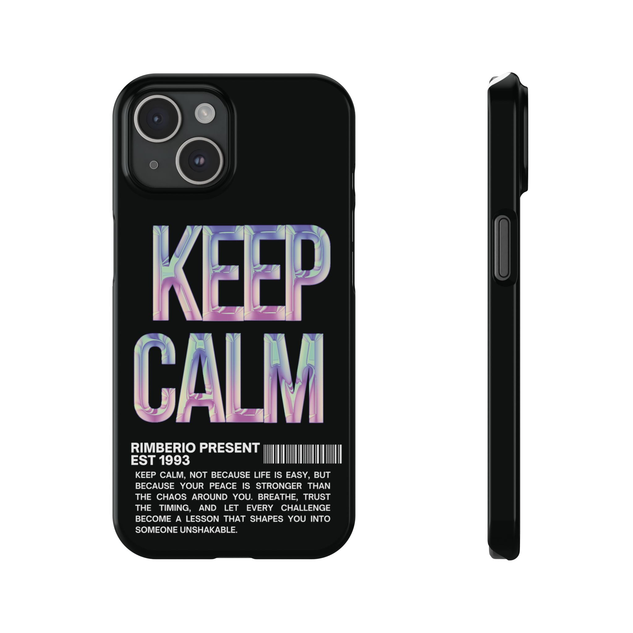 Motivational Slim Phone Case - Keep Calm Design